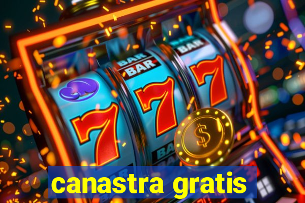 canastra gratis